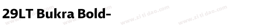 29LT Bukra Bold字体转换